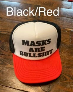 Masks Are Bullsh*t Trucker Hat -Western Fashion Clothing IMG 9227